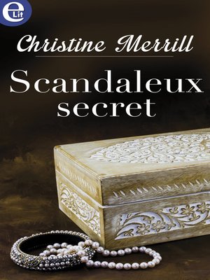 cover image of Scandaleux secret
